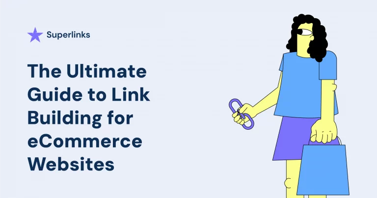 The-Ultimate-Guide-to-Link-Building-for-eCommerce-Websites